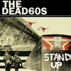 The Dead 60s Stand Up Vinyl 7" USED