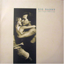 John Cougar Mellencamp Big Daddy Vinyl LP USED