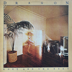 Dragon (5) Body And The Beat Vinyl LP USED