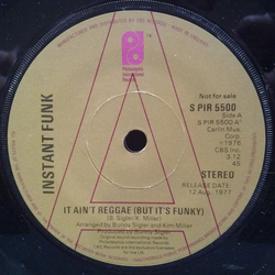 Instant Funk It Ain't Reggae (But It's Funky) Vinyl 7" USED