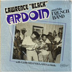 Lawrence "Black" Ardoin And His French Band / Edward Poullard Lawrence "Black" Ardoin And His French Band Vinyl LP USED