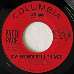 Patti Page Say Wonderful Things USED VINYL 7INCH 45 RPM SINGLE