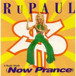 RuPaul A Shade Shady (Now Prance) Vinyl 12" USED