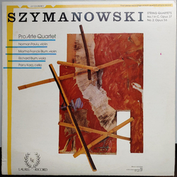 Karol Szymanowski / Pro Arte Quartet String Quartets (No. 1 In C, Opus 37 / No. 2, Opus 56) Vinyl LP USED