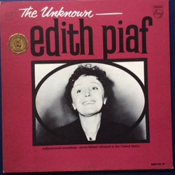 Edith Piaf The Unknown Edith Piaf Vinyl LP USED