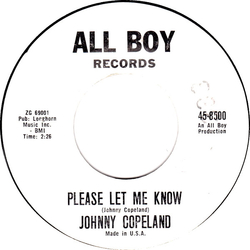 Johnny Copeland Please Let Me Know / Hear What I Said Vinyl 7" USED