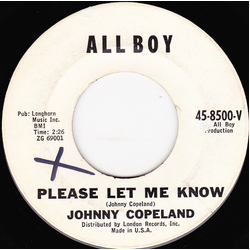 Johnny Copeland Please Let Me Know / Hear What I Said Vinyl 7" USED