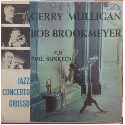 Gerry Mulligan / Bob Brookmeyer Play Phil Sunkel's Jazz Concerto Grosso Vinyl LP USED