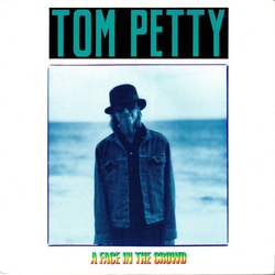 Tom Petty A Face In The Crowd Vinyl 7" USED