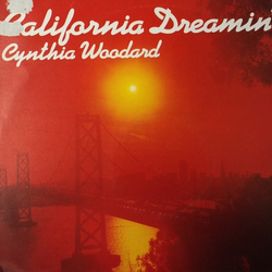 Cynthia Woodard California Dreamin' Vinyl 12" USED