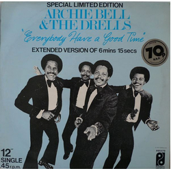 Archie Bell & The Drells Everybody Have A Good Time Vinyl 12" USED