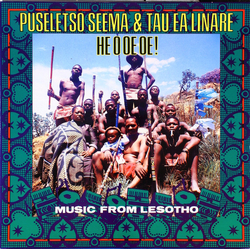 Puseletso Seema / Tau Ea Linare He O Oe Oe! - Music From Lesotho Vinyl LP USED