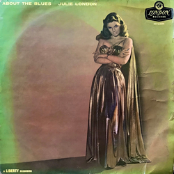 Julie London About The Blues Vinyl LP USED