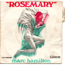 Marc Hamilton Rosemary Vinyl 7" USED