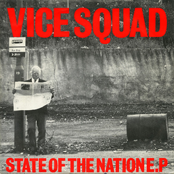 Vice Squad State Of The Nation E.P Vinyl 7" USED
