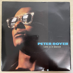 Peter Royer Love Is In Season Vinyl 7" USED