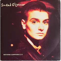 Sinéad O'Connor Nothing Compares 2 U Vinyl 7" USED