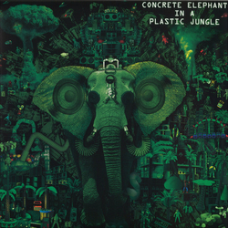 Concrete Elephant In A Plastic Jungle Vinyl LP USED