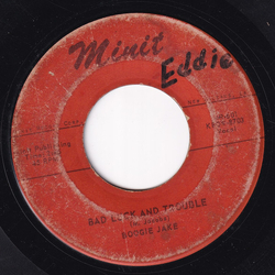 Boogie Jake Bad Luck And Trouble / Early Morning Blues Vinyl 7" USED
