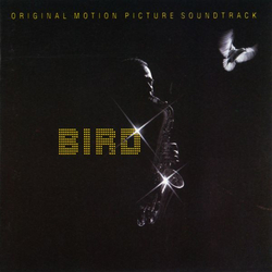 Bird (28) Bird (Original Motion Picture Soundtrack) Vinyl LP USED