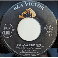 Sam Fletcher Far Away From Home / Tall Hope Vinyl 7" USED