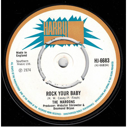 The Maroons Rock Your Baby / Rosey Dozey Vinyl 7" USED