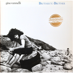 Gino Vannelli Brother To Brother Vinyl LP USED