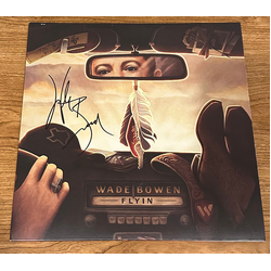 Wade Bowen Flyin Vinyl LP USED
