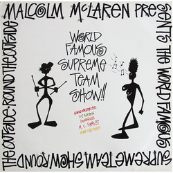 Malcolm McLaren / World's Famous Supreme Team Round The Outside! Round The Outside! Vinyl LP USED