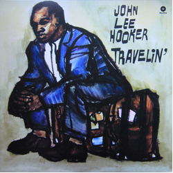 John Lee Hooker Travelin' Vinyl LP USED