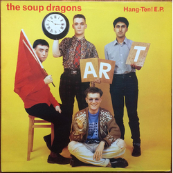 The Soup Dragons Hang-Ten! E.P. Vinyl 12" USED