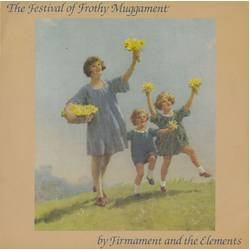 Firmament And The Elements The Festival Of Frothy Muggament Vinyl 7" USED