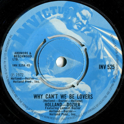Holland & Dozier / Lamont Dozier Why Can't We Be Lovers Vinyl 7" USED