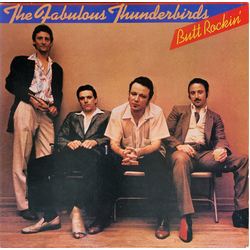 The Fabulous Thunderbirds Butt Rockin' Vinyl LP USED