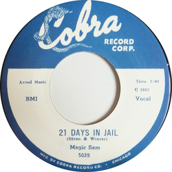 Magic Sam Easy Baby / 21 Days In Jail Vinyl 7" USED