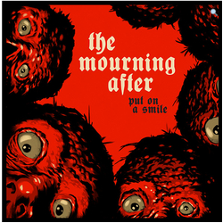 The Mourning After (2) Put On A Smile Vinyl 7" USED