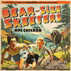 MFC Chicken Bear-Size Skeeters Vinyl 7" USED