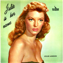 Julie London Julie Is Her Name Vinyl LP USED