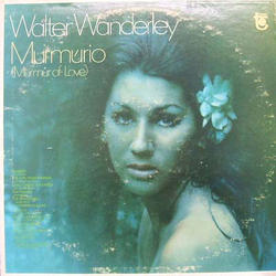 Walter Wanderley Murmúrio Vinyl LP USED