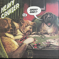 Heavy Cruiser Lucky Dog Vinyl LP USED