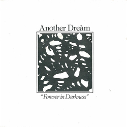 Another Dream Forever In Darkness Vinyl 7" USED