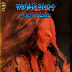 Janis Joplin I Got Dem Ol' Kozmic Blues Again Mama! Vinyl LP USED