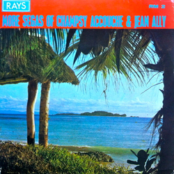 Champsy Accouche / Jean Ally More Segas Of Champsy Accouche & Jean Ally Vinyl 7" USED