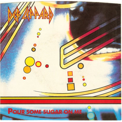 Def Leppard Pour Some Sugar On Me Vinyl 7" USED