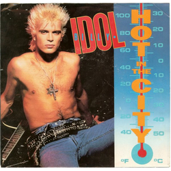 Billy Idol Hot In The City / Catch My Fall (Remix Fix) Vinyl 7" USED