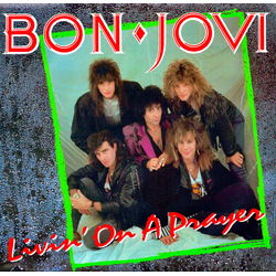Bon Jovi Livin' On A Prayer Vinyl 7" USED