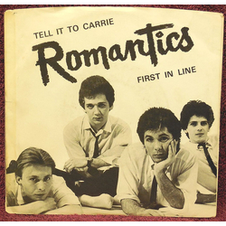 The Romantics Tell It To Carrie Vinyl 7" USED