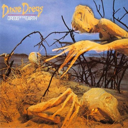 Dixie Dregs Dregs Of The Earth Vinyl LP USED