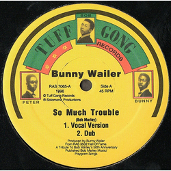 Bunny Wailer So Much Trouble / For Ever Loving Jah Vinyl 12" USED