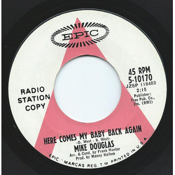 Mike Douglas Here Comes My Baby Back Again Vinyl 7" USED